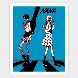 Nana Osaki and Nana Komatsu Magnet